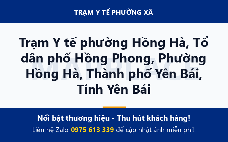 Trạm Y tế phường Hồng Hà, Tổ dân phố Hồng Phong, Phường Hồng Hà, Thành phố Yên Bái, Tỉnh Yên Bái