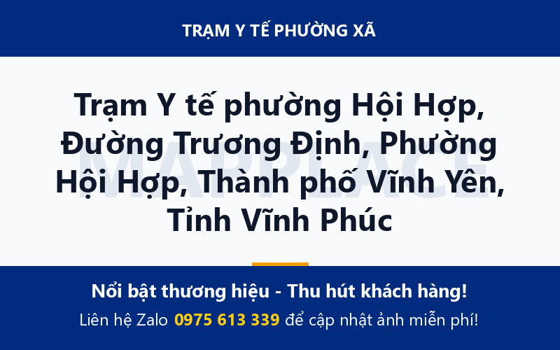 Trạm Y tế phường Hội Hợp, Đường Trương Định, Phường Hội Hợp, Thành phố Vĩnh Yên, Tỉnh Vĩnh Phúc