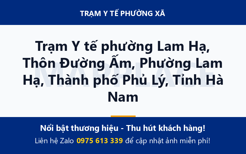 Trạm Y tế phường Lam Hạ, Thôn Đường Ấm, Phường Lam Hạ, Thành phố Phủ Lý, Tỉnh Hà Nam