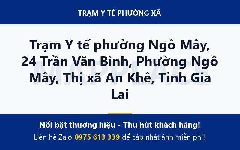Trạm Y tế phường Ngô Mây, 24 Trần Văn Bình, Phường Ngô Mây, Thị xã An Khê, Tỉnh Gia Lai