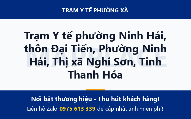 Trạm Y tế phường Ninh Hải, thôn Đại Tiến, Phường Ninh Hải, Thị xã Nghi Sơn, Tỉnh Thanh Hóa