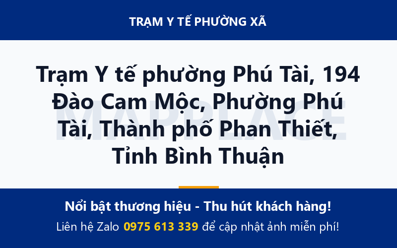 Trạm Y tế phường Phú Tài, 194 Đào Cam Mộc, Phường Phú Tài, Thành phố Phan Thiết, Tỉnh Bình Thuận