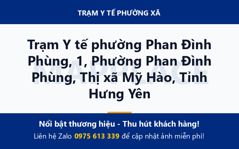 Trạm Y tế phường Phan Đình Phùng, 1, Phường Phan Đình Phùng, Thị xã Mỹ Hào, Tỉnh Hưng Yên