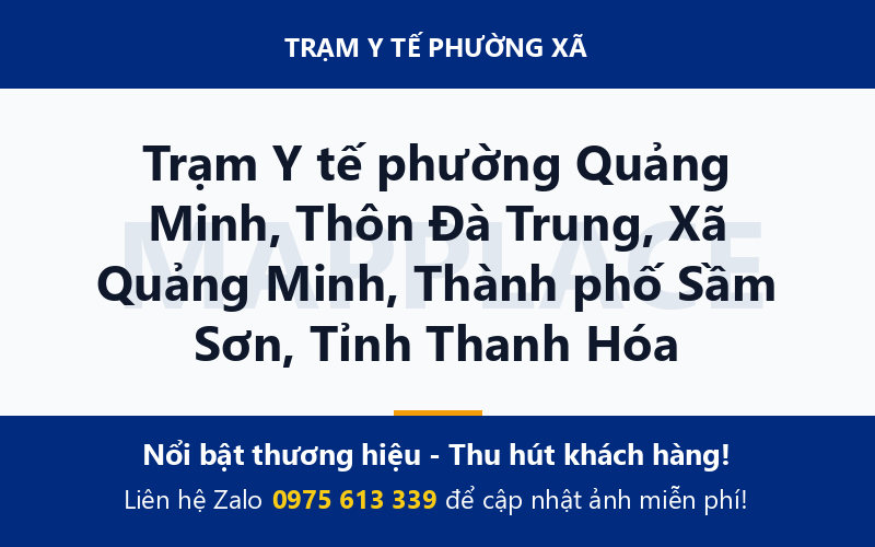 Trạm Y tế phường Quảng Minh, Thôn Đà Trung, Xã Quảng Minh, Thành phố Sầm Sơn, Tỉnh Thanh Hóa