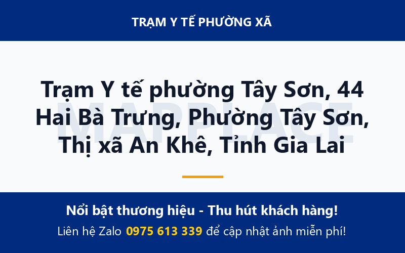 Trạm Y tế phường Tây Sơn, 44 Hai Bà Trưng, Phường Tây Sơn, Thị xã An Khê, Tỉnh Gia Lai