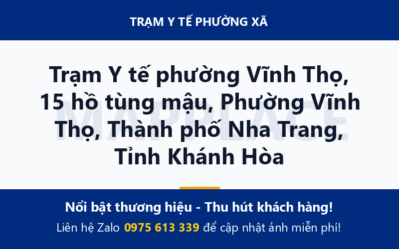 Trạm Y tế phường Vĩnh Thọ, 15 hồ tùng mậu, Phường Vĩnh Thọ, Thành phố Nha Trang, Tỉnh Khánh Hòa