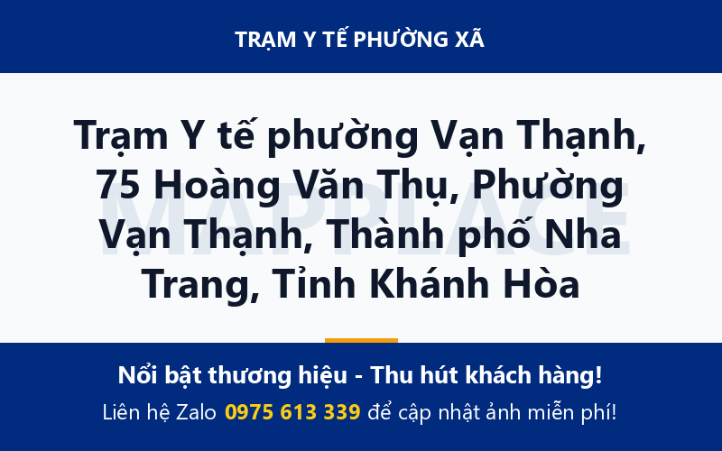 Trạm Y tế phường Vạn Thạnh, 75 Hoàng Văn Thụ, Phường Vạn Thạnh, Thành phố Nha Trang, Tỉnh Khánh Hòa