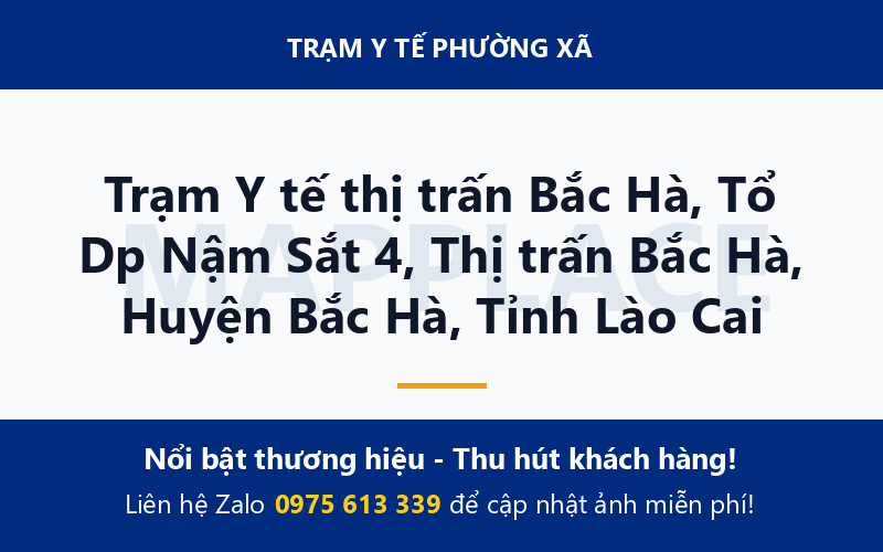 Trạm Y tế thị trấn Bắc Hà, Tổ Dp Nậm Sắt 4, Thị trấn Bắc Hà, Huyện Bắc Hà, Tỉnh Lào Cai
