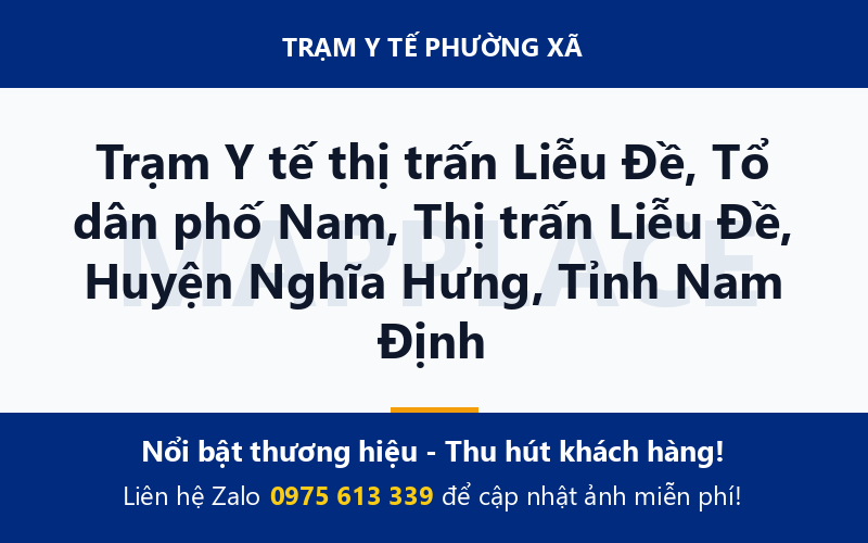 Trạm Y tế thị trấn Liễu Đề, Tổ dân phố Nam, Thị trấn Liễu Đề, Huyện Nghĩa Hưng, Tỉnh Nam Định