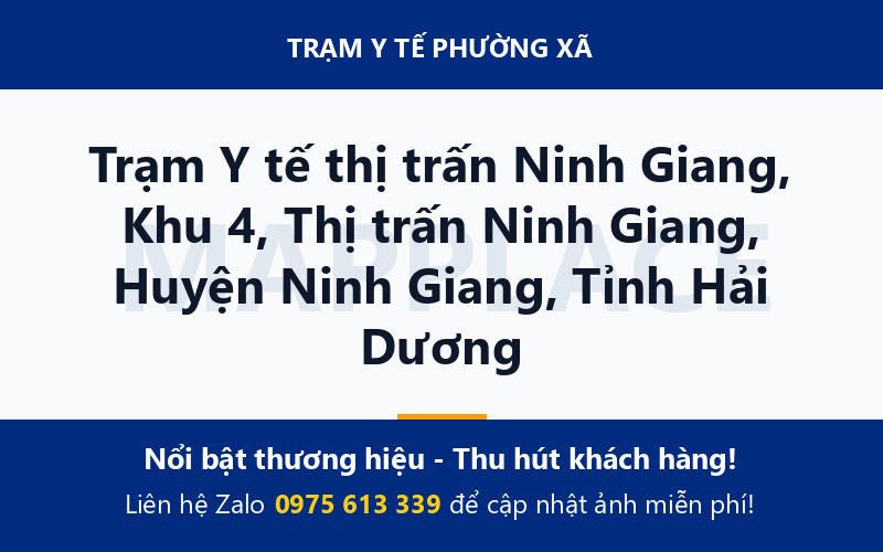 Trạm Y tế thị trấn Ninh Giang, Khu 4, Thị trấn Ninh Giang, Huyện Ninh Giang, Tỉnh Hải Dương