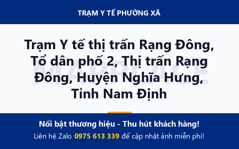 Trạm Y tế thị trấn Rạng Đông, Tổ dân phố 2, Thị trấn Rạng Đông, Huyện Nghĩa Hưng, Tỉnh Nam Định