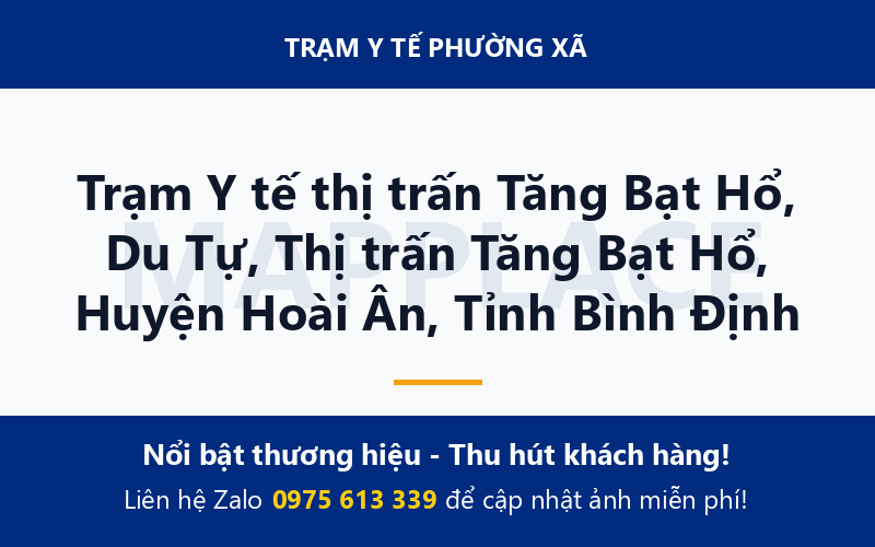 Trạm Y tế thị trấn Tăng Bạt Hổ, Du Tự, Thị trấn Tăng Bạt Hổ, Huyện Hoài Ân, Tỉnh Bình Định