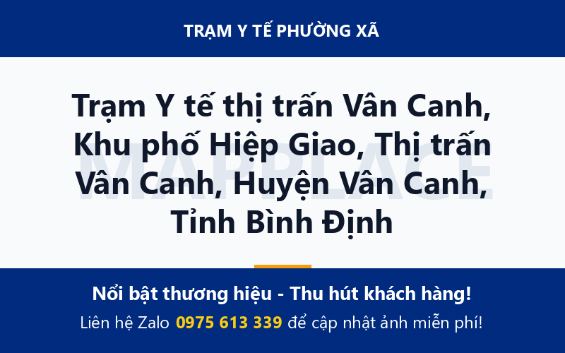 Trạm Y tế thị trấn Vân Canh, Khu phố Hiệp Giao, Thị trấn Vân Canh, Huyện Vân Canh, Tỉnh Bình Định