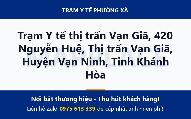 Trạm Y tế thị trấn Vạn Giã, 420 Nguyễn Huệ, Thị trấn Vạn Giã, Huyện Vạn Ninh, Tỉnh Khánh Hòa