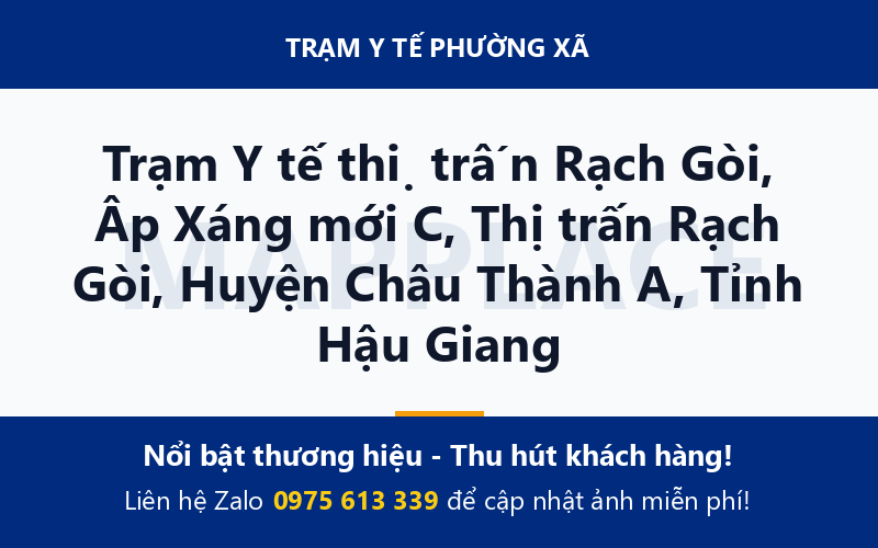 Trạm Y tế thị trấn Rạch Gòi, Âp Xáng mới C, Thị trấn Rạch Gòi, Huyện Châu Thành A, Tỉnh Hậu Giang