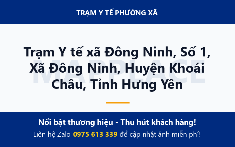 Trạm Y tế xã Đông Ninh, Số 1, Xã Đông Ninh, Huyện Khoái Châu, Tỉnh Hưng Yên