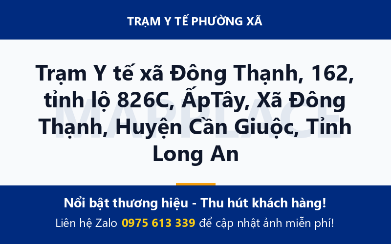 Trạm Y tế xã Đông Thạnh, 162, tỉnh lộ 826C, ẤpTây, Xã Đông Thạnh, Huyện Cần Giuộc, Tỉnh Long An