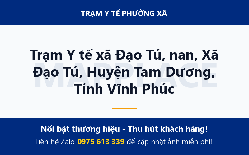Trạm Y tế xã Đạo Tú, nan, Xã Đạo Tú, Huyện Tam Dương, Tỉnh Vĩnh Phúc