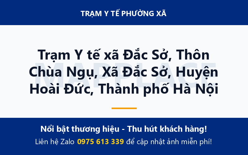 Trạm Y tế xã Đắc Sở, Thôn Chùa Ngụ, Xã Đắc Sở, Huyện Hoài Đức, Thành phố Hà Nội