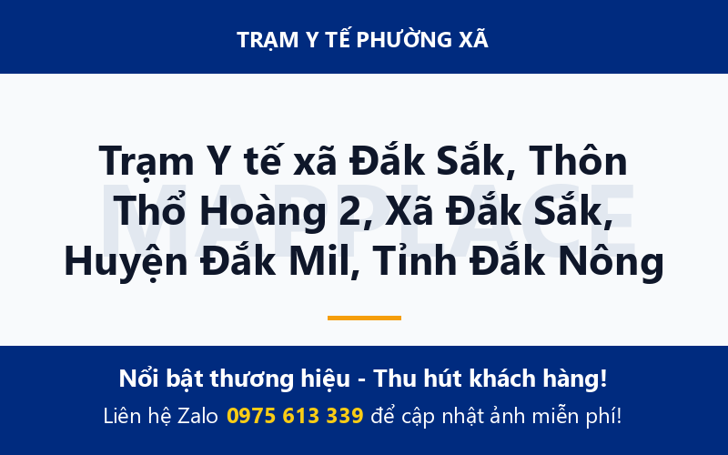 Trạm Y tế xã Đắk Sắk, Thôn Thổ Hoàng 2, Xã Đắk Sắk, Huyện Đắk Mil, Tỉnh Đắk Nông