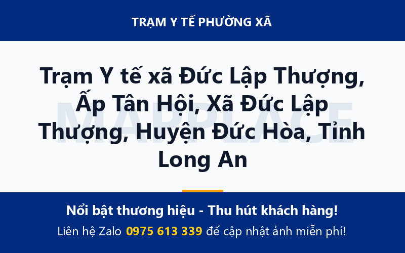 Trạm Y tế xã Đức Lập Thượng, Ấp Tân Hội, Xã Đức Lập Thượng, Huyện Đức Hòa, Tỉnh Long An