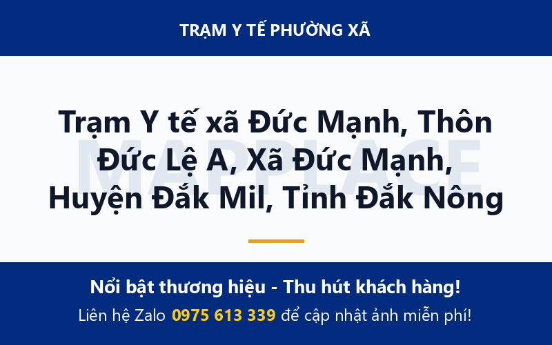 Trạm Y tế xã Đức Mạnh, Thôn Đức Lệ A, Xã Đức Mạnh, Huyện Đắk Mil, Tỉnh Đắk Nông