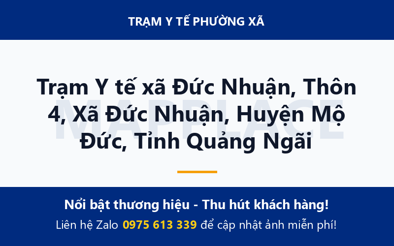 Trạm Y tế xã Đức Nhuận, Thôn 4, Xã Đức Nhuận, Huyện Mộ Đức, Tỉnh Quảng Ngãi