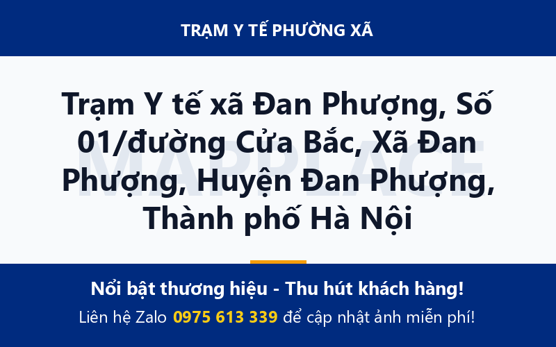 Trạm Y tế xã Đan Phượng, Số 01/đường Cửa Bắc, Xã Đan Phượng, Huyện Đan Phượng, Thành phố Hà Nội