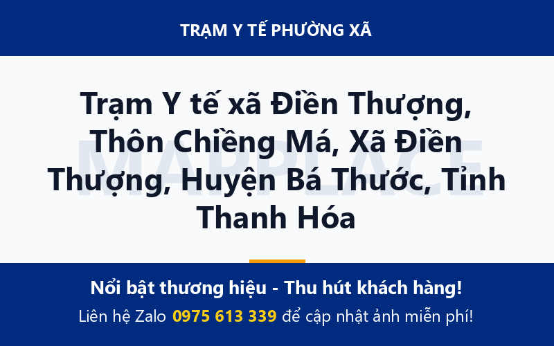 Trạm Y tế xã Điền Thượng, Thôn Chiềng Má, Xã Điền Thượng, Huyện Bá Thước, Tỉnh Thanh Hóa