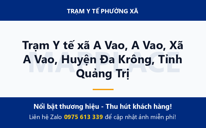 Trạm Y tế xã A Vao, A Vao, Xã A Vao, Huyện Đa Krông, Tỉnh Quảng Trị
