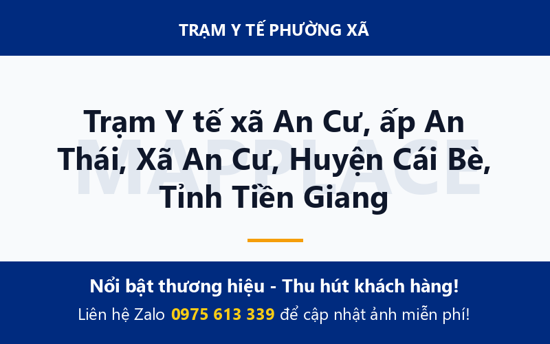 Trạm Y tế xã An Cư, ấp An Thái, Xã An Cư, Huyện Cái Bè, Tỉnh Tiền Giang