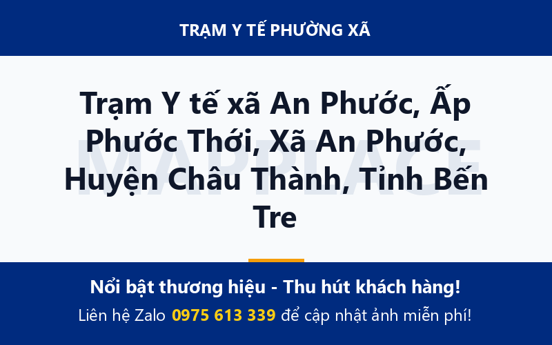 Trạm Y tế xã An Phước, Ấp Phước Thới, Xã An Phước, Huyện Châu Thành, Tỉnh Bến Tre