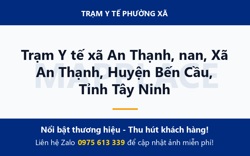 Trạm Y tế xã An Thạnh, nan, Xã An Thạnh, Huyện Bến Cầu, Tỉnh Tây Ninh