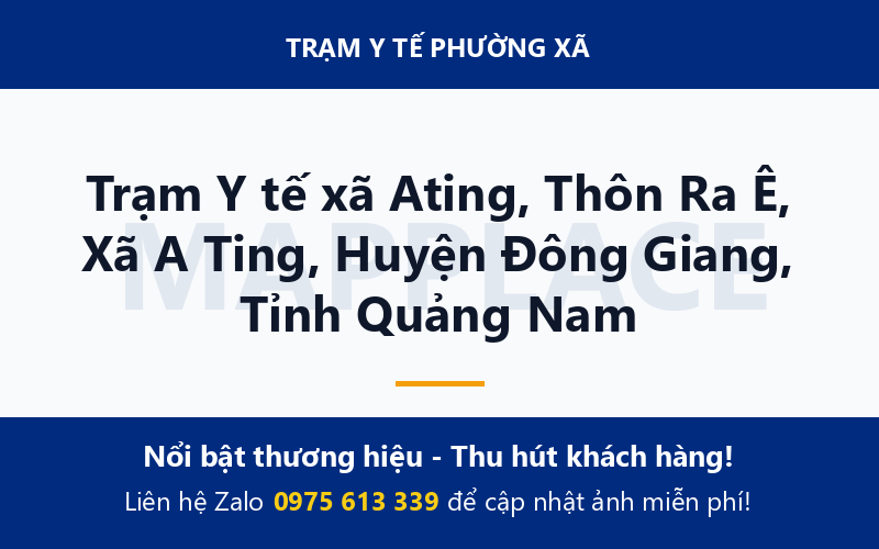 Trạm Y tế xã Ating, Thôn Ra Ê, Xã A Ting, Huyện Đông Giang, Tỉnh Quảng Nam