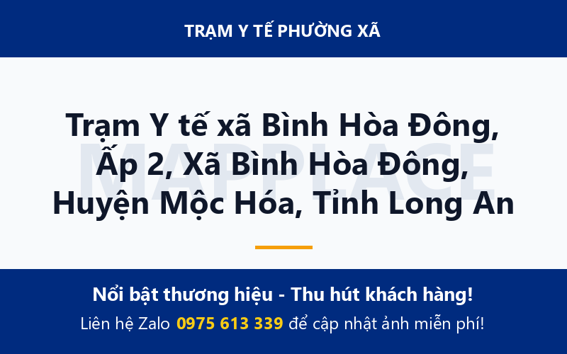 Trạm Y tế xã Bình Hòa Đông, Ấp 2, Xã Bình Hòa Đông, Huyện Mộc Hóa, Tỉnh Long An