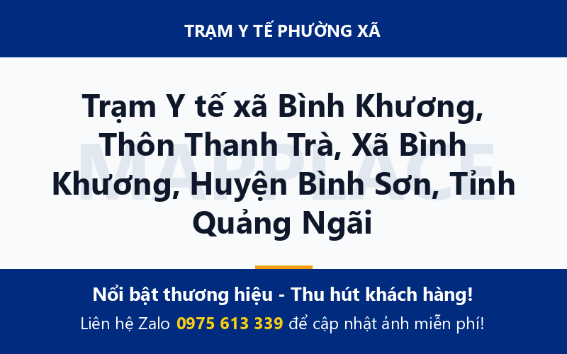 Trạm Y tế xã Bình Khương, Thôn Thanh Trà, Xã Bình Khương, Huyện Bình Sơn, Tỉnh Quảng Ngãi