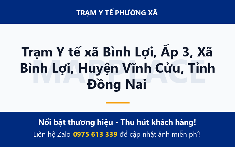 Trạm Y tế xã Bình Lợi, Ấp 3, Xã Bình Lợi, Huyện Vĩnh Cửu, Tỉnh Đồng Nai