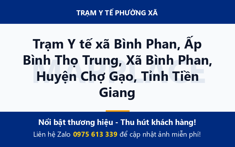 Trạm Y tế xã Bình Phan, Ấp Bình Thọ Trung, Xã Bình Phan, Huyện Chợ Gạo, Tỉnh Tiền Giang