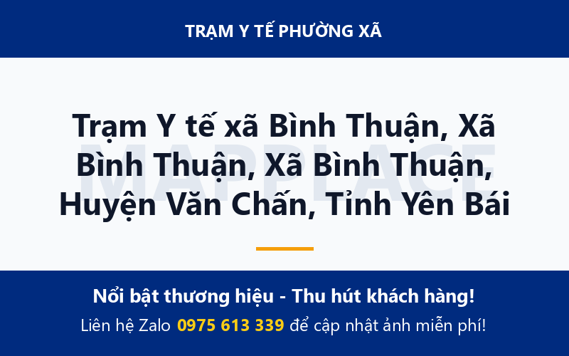 Trạm Y tế xã Bình Thuận, Xã Bình Thuận, Xã Bình Thuận, Huyện Văn Chấn, Tỉnh Yên Bái