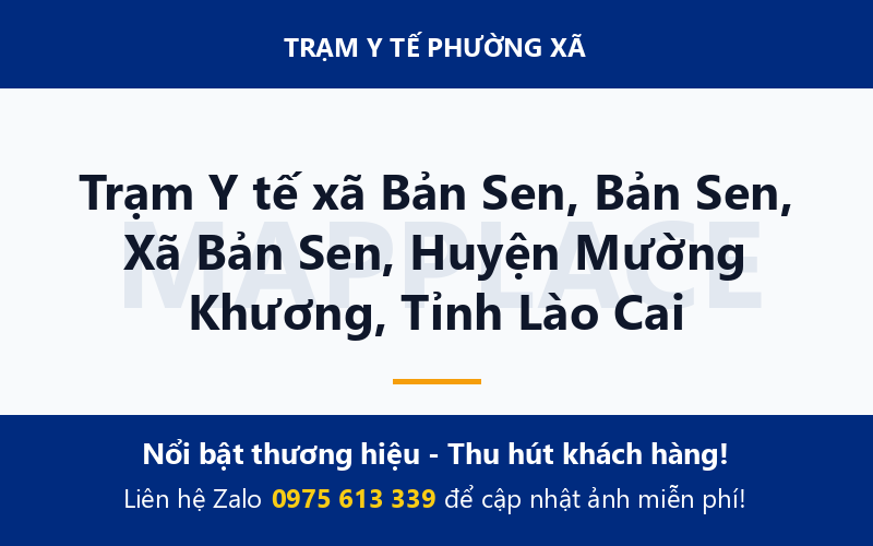 Trạm Y tế xã Bản Sen, Bản Sen, Xã Bản Sen, Huyện Mường Khương, Tỉnh Lào Cai