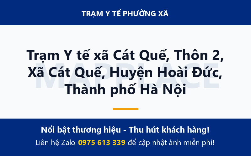 Trạm Y tế xã Cát Quế, Thôn 2, Xã Cát Quế, Huyện Hoài Đức, Thành phố Hà Nội