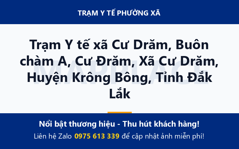 Trạm Y tế xã Cư Drăm, Buôn chàm A, Cư Đrăm, Xã Cư Drăm, Huyện Krông Bông, Tỉnh Đắk Lắk