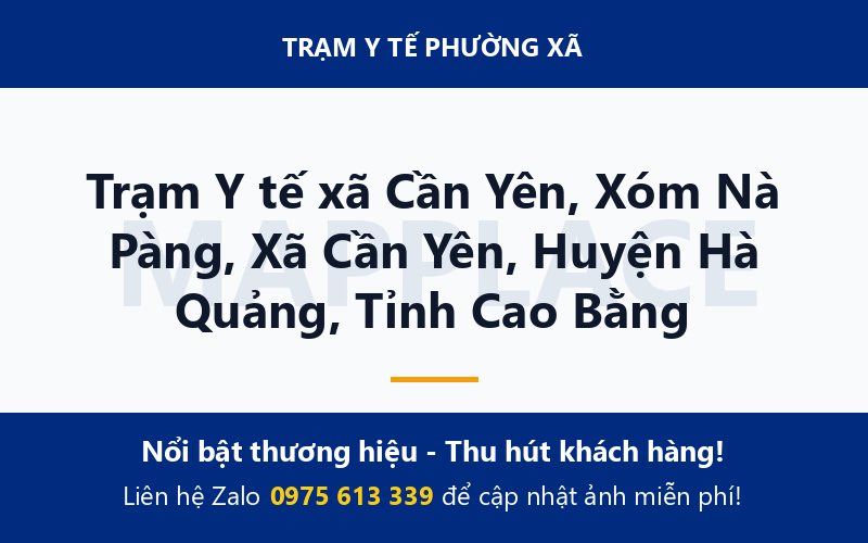Trạm Y tế xã Cần Yên, Xóm Nà Pàng, Xã Cần Yên, Huyện Hà Quảng, Tỉnh Cao Bằng