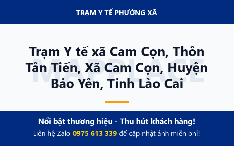 Trạm Y tế xã Cam Cọn, Thôn Tân Tiến, Xã Cam Cọn, Huyện Bảo Yên, Tỉnh Lào Cai