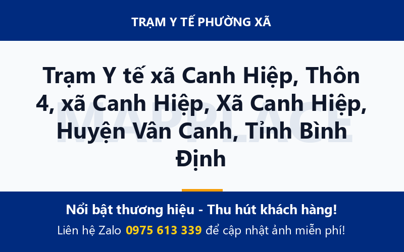 Trạm Y tế xã Canh Hiệp, Thôn 4, xã Canh Hiệp, Xã Canh Hiệp, Huyện Vân Canh, Tỉnh Bình Định