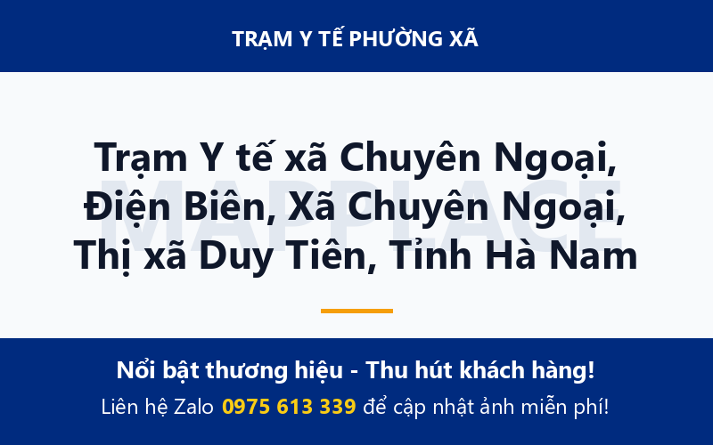 Trạm Y tế xã Chuyên Ngoại, Điện Biên, Xã Chuyên Ngoại, Thị xã Duy Tiên, Tỉnh Hà Nam