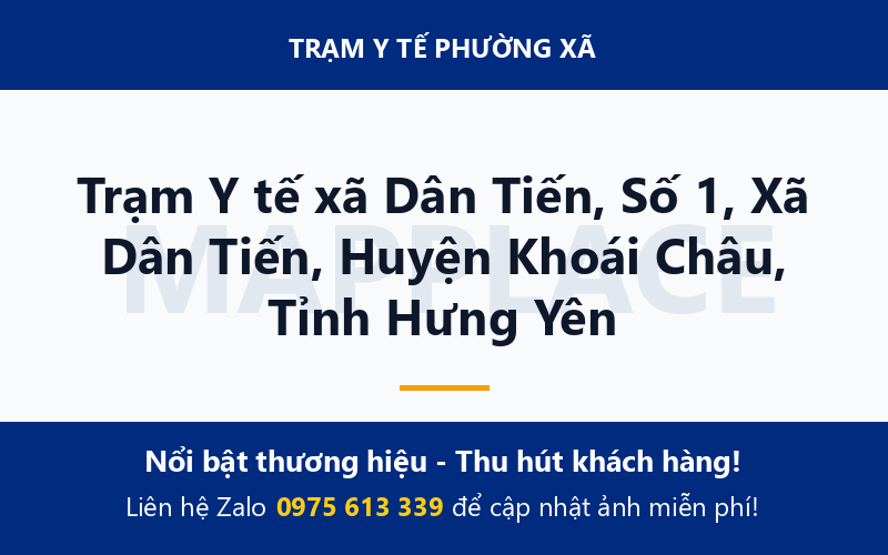 Trạm Y tế xã Dân Tiến, Số 1, Xã Dân Tiến, Huyện Khoái Châu, Tỉnh Hưng Yên