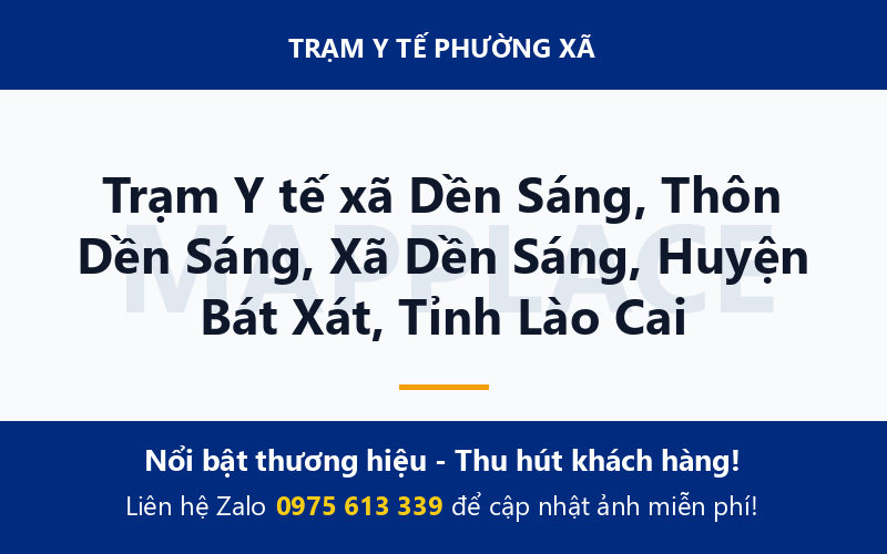 Trạm Y tế xã Dền Sáng, Thôn Dền Sáng, Xã Dền Sáng, Huyện Bát Xát, Tỉnh Lào Cai