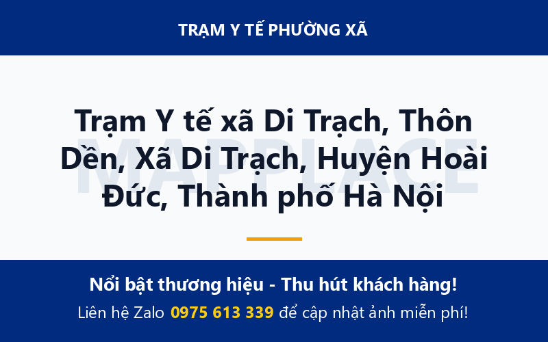 Trạm Y tế xã Di Trạch, Thôn Dền, Xã Di Trạch, Huyện Hoài Đức, Thành phố Hà Nội