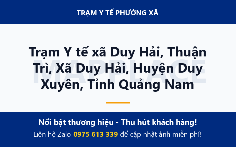 Trạm Y tế xã Duy Hải, Thuận Trì, Xã Duy Hải, Huyện Duy Xuyên, Tỉnh Quảng Nam